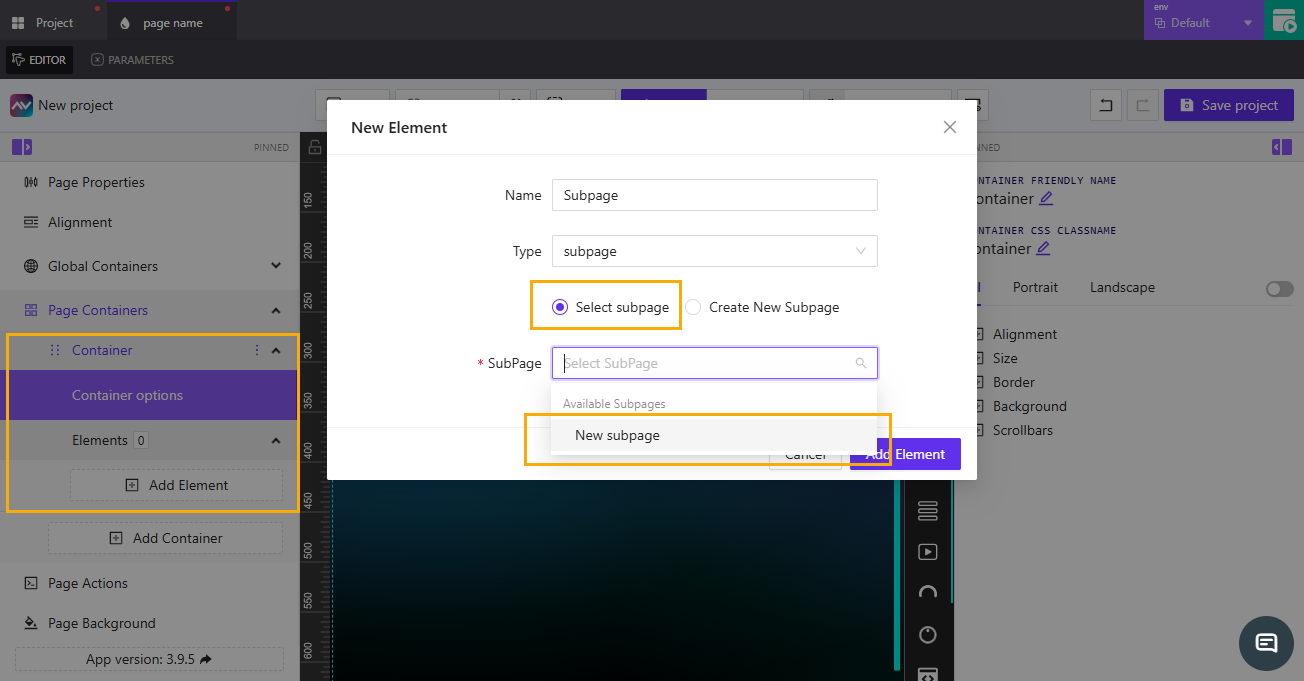 Select or create a new subpage element from the Page Containers menu. Add Subpage (Select Existing Subpage)